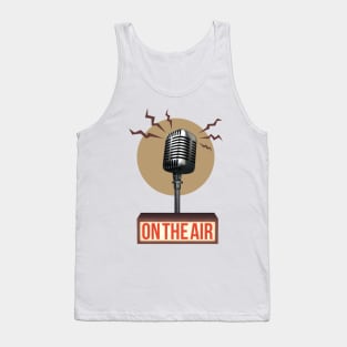 Music/Voice: On the Air - Vintage microphone with lightbox signal Tank Top